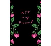 WIF is my password: Paperback internet password book with the alphabet tabs; Book size 6x9 inches | Premium Pink Flower Beautiful Cover