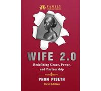 WIFE 2.0: Redefining Grace, Power, and Partnership