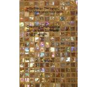 Wife Energy: The Signals That Make You Irreplaceable: Creating Unshakable Bonds with Softness and Strength