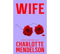 Wife: The Latest Novel From 'A Master at Family Drama' The Times