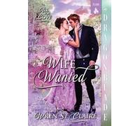 Wife Wanted: A Regency Historical Romance: 3