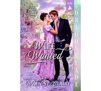 Wife Wanted: Regency Historical Romance