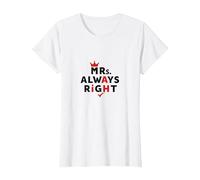 Wifey Mrs. Always Right Funny Marriage Citazione Maglietta, Donna, Bianco, XL