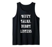 Wifey Talks, Hubby Ascolta Canotta