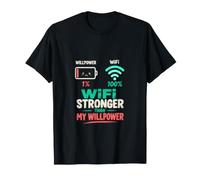 WiFi Piu Forte della Mia Volonta Humor Tech Maglietta