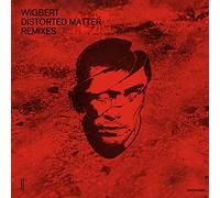 Wigbert - Distorted Matter - Remixes (Mix)