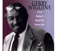 Wiggins, Gerry - Vol. 8-Live at Maybeck Recital