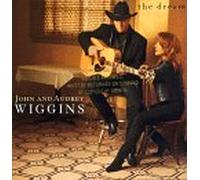 Wiggins,John&Audrey - The Dream