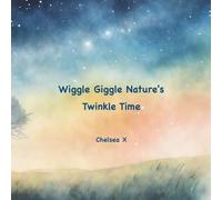 Wiggle Giggle Nature's Twinkle Time: Poem Variations of Twinkle Twinkle Little Star | A Musical Journey Through Nature's Wonders