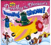 WIGGLES Dorothy the Dinosaur: Travelling Show (CD)