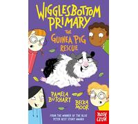 Wigglesbottom Primary: The Guinea Pig Rescue