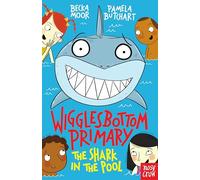 Wigglesbottom Primary: The Shark in the Pool