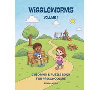 Wiggleworms Volume 1: Coloring and Puzzle Book for Preschoolers
