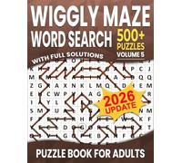 Wiggly Maze Word Search: Over 500+ Puzzles Word Search Wiggly Maze for Adults , Unique and Challenging Word Search Variation for all Ages | Volume 5 |
