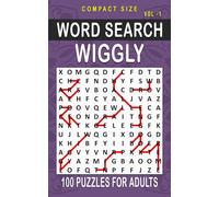 Wiggly Word Search: 100 Puzzles for Adults, Compact and Travel Size 5 x 8 Inches | Volume 1 |