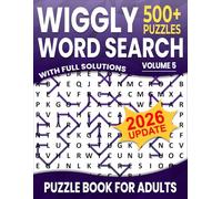 Wiggly Word Search: Over 500+ Puzzles Word Search Wiggly for Adults ,Unique and Challenging Word Search Variation for all Ages | Volume 5 |