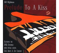 Wightman, Bill - Prelude To A Kiss