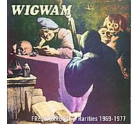 Wigwam - Fresh Garbage Rarities 1969-77