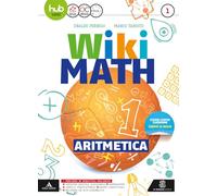 Wiki math. Aritmetica-Geometria. Per la Scuola media. Con e-book. Con espansione online (Vol. 1)