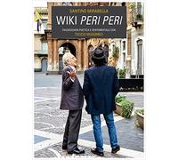 Wiki peri peri. Passeggiata poetica e sentimentale con Tuccio Musumeci