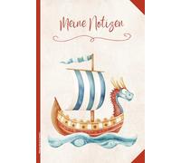 Wikinger Buch für Notizen: Wikingerschiff auf Notizbuch A5 liniert Drachenschiff Motiv vom Langschiff der Seeräuber und Seefahrer zur Wikingerzeit schönes Notizheft Geschenk für Mädchen und Jungen