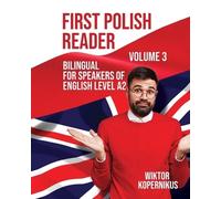 Wiktor Kopernikus First Polish Reader Volume 3 (Tascabile) Graded Polish Readers