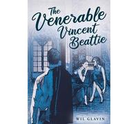 Wil Glavin The Venerable Vincent Beattie (Tascabile)