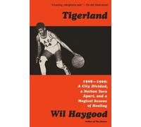 Wil Haygood Tigerland (Tascabile)