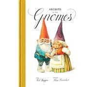 Wil Huygen Secrets of the Gnomes (Copertina rigida)