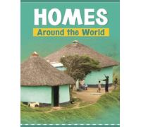 Wil Mara Homes Around the World (Tascabile) Customs Around the World