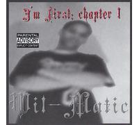 Wil Matic - I'm First: Chapter 1