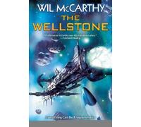 Wil McCarthy The Wellstone (Tascabile) Queendom of Sol
