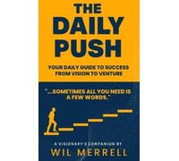 Wil Merrell The Daily Push (Copertina rigida)