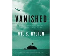 Wil S. Hylton Vanished (Tascabile)