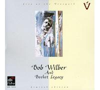 Wilber, Bob - And Bechet Legacy