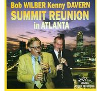 Wilber/Davern - Summit Reunion In Atlanta