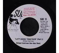 WILBERT HARRISON - let's work together / part 2