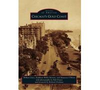 Wilbert Jones Kathleen Willis-morton Maureen O'Br Chicago's Gold Co (Tascabile)