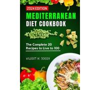Wilbert M Jensen Mediterranean Diet Cookbook (Tascabile)