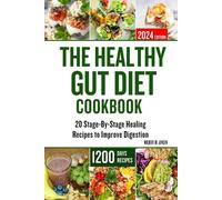 Wilbert M Jensen The Healthy Gut Diet Cookbook (Tascabile)