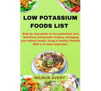 Wilbur Avery Low Potassium Food List (Tascabile)
