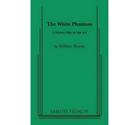 Wilbur Braun The White Phantom (Tascabile)
