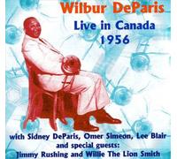 Wilbur De Paris Live in Canada 1956 (CD) Album