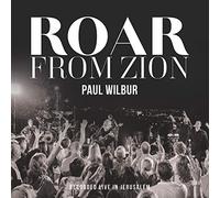 Paul Wilbur - Roar from Zion