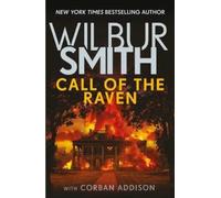 Wilbur Smith Call of the Raven (Copertina rigida)