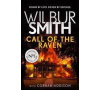 Wilbur Smith Corban Addison Call of the Raven (Tascabile)