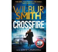 Wilbur Smith Crossfire (Copertina rigida) Courtney