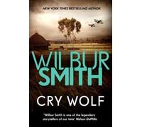 Wilbur Smith Cry Wolf (Tascabile)
