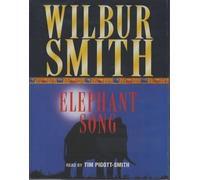 Wilbur Smith Elephant Song (Audio)
