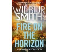 Wilbur Smith, Imogen Robertson Imogen Rober Fire on the Hor (Copertina rigida)